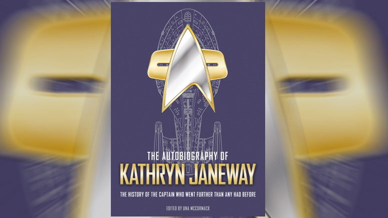 The Autobiography of Kathyrn Janeway - TrekMovie review