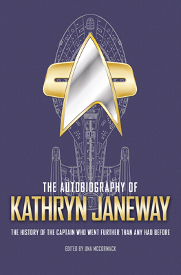 The Autobiography of Kathryn Janeway