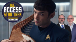 All Access Star Trek podcast episode 143 - TrekMovie - Strange New Worlds 201