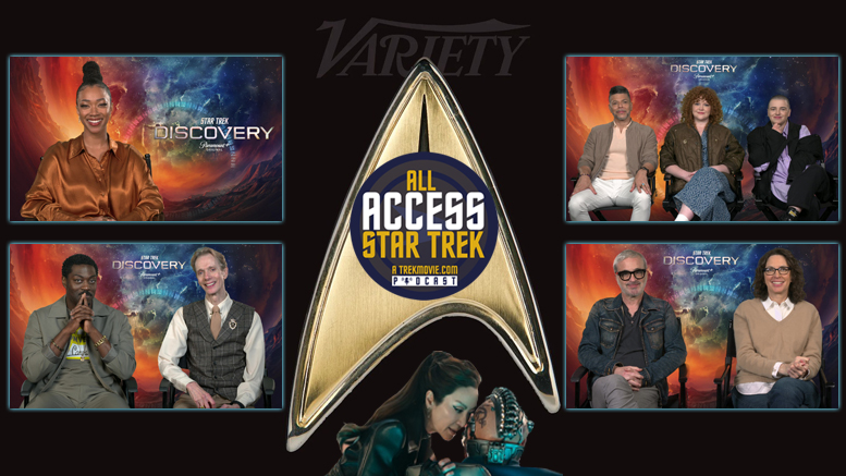 All Access Star Trek podcast episode 178 - TrekMovie - Discovery S5 junket and Variety article